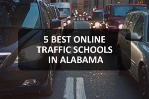 5 Best Online Traffic Schools in Alabama