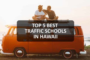 Best Traffic Schools in Hawaii
