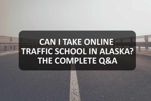 Online Traffic School in Alaska