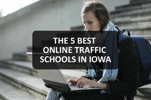 Online Traffic Schools in Iowa