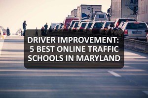 5 Best Online Traffic Schools in Maryland