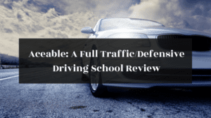 Aceable A Full Traffic/Defensive Driving School Review featured image