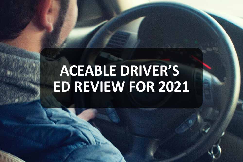 Aceable Drivers Ed Review For 2021 Driving School Express