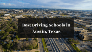 Best Driving Schools in Austin, Texas featured image
