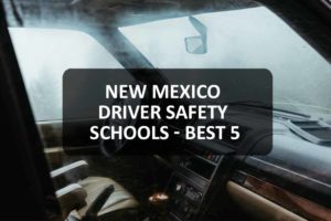New Mexico Driver Safety Schools