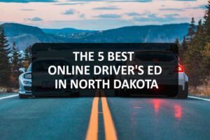 Online Driver's Ed in North Dakota