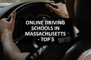 Online Driving Schools in Massachusetts