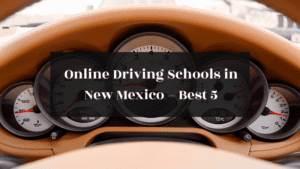 Online Driving Schools in New Mexico Best 5 featured image