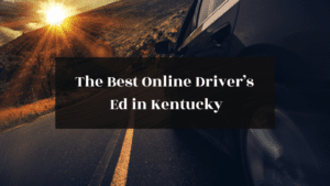 The Best Online Drivers Ed in Kentucky featured image