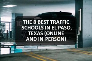Traffic Schools In El Paso, Texas
