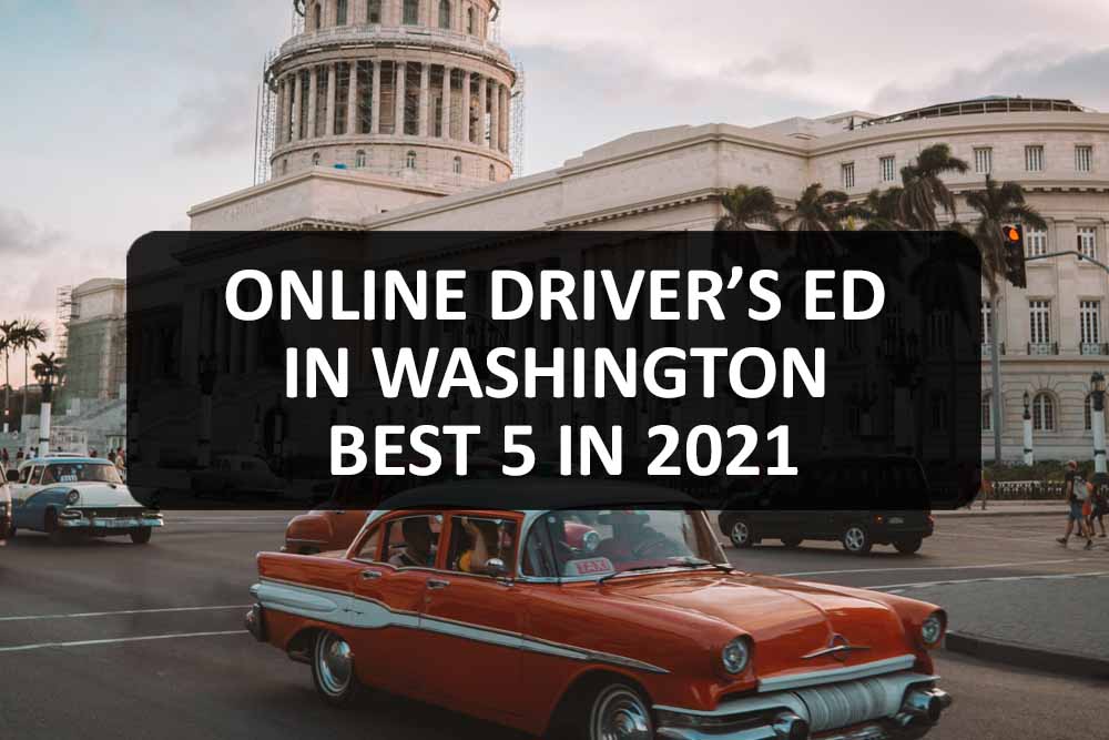 Online Driver’s Ed in Washington
