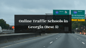 Online Traffic Schools in Georgia (Best 5) featured image