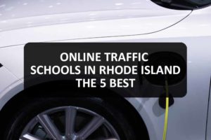 Online Traffic Schools in Rhode Island