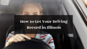 How to Get Your Driving Record in Illinois featured image