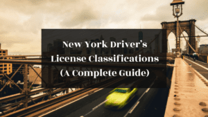 New York Driver’s License Classifications (A Complete Guide) featured image
