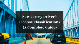 New Jersey Driver’s License Classifications (A Complete Guide) featured image