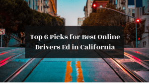 Top 6 Picks for Best Online Drivers Ed in California featured image
