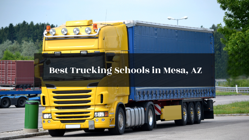 Best Trucking Schools in Mesa AZ featured image