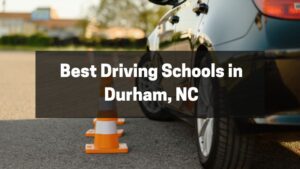 Best Driving Schools in Durham, NC